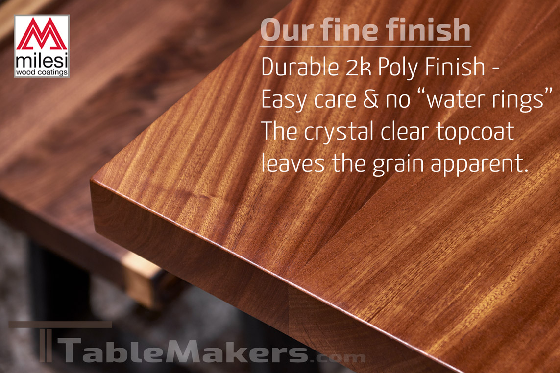 The prefect solid wood finish for made to order table tops, select your stain and topcoat and shop on-line